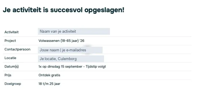 De melding Je activiteit is succesvol opgeslagen, met daaronder een samenvatting van wat je hebt ingevuld
