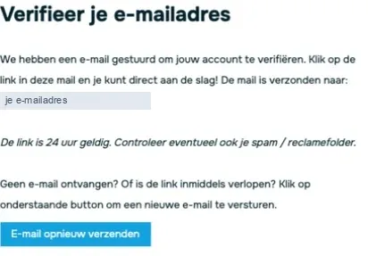 De melding Verifieer je e-mailadres, met onderaan de knop E-mail opnieuw verzenden